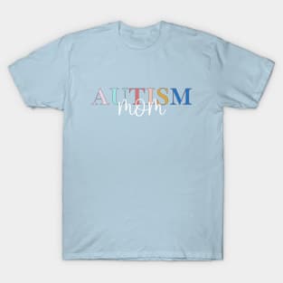 Autism Mom T-Shirt